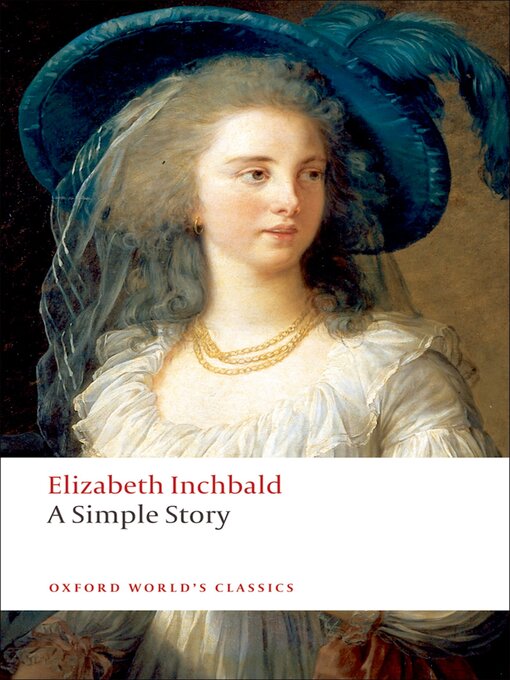 Title details for A Simple Story by Elizabeth Inchbald - Available